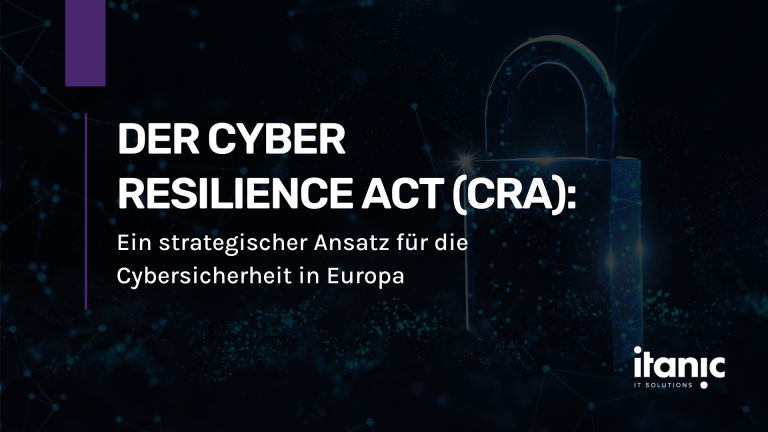 Der Cyber Resilience Act