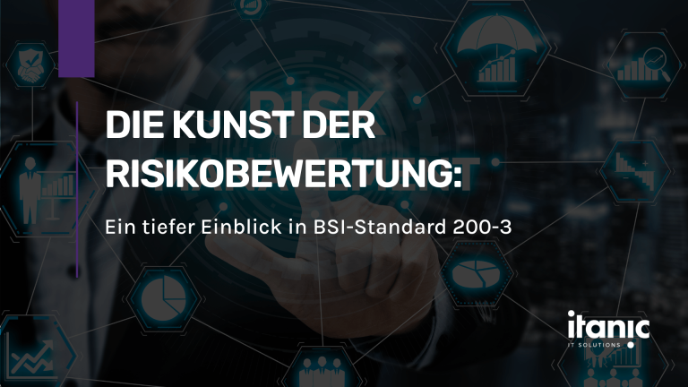 Risikobewertung nach BSI-Standard 200-3
