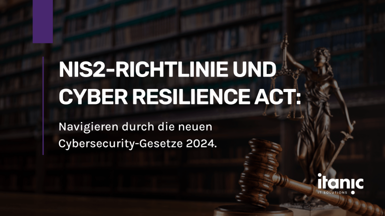 NIS2-Richtlinie und den Cyber Resilience Act