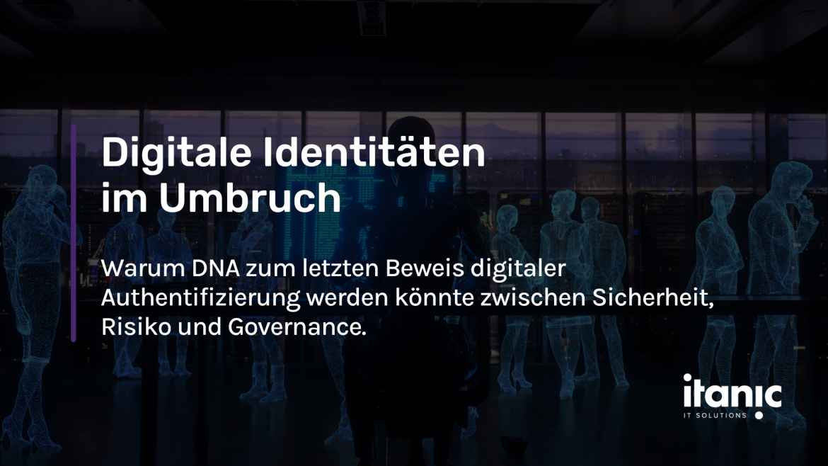 Digitale Identität DNA