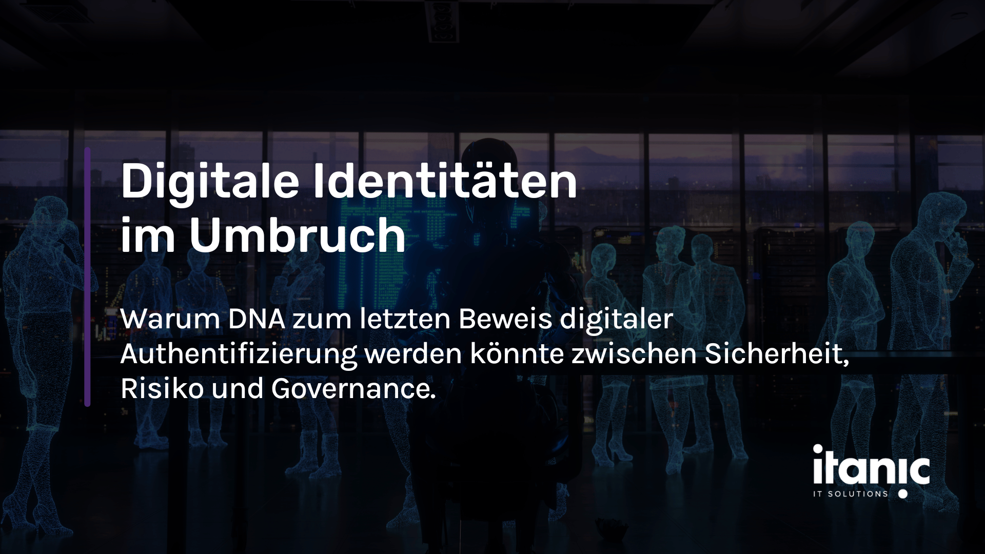 Digitale Identität DNA